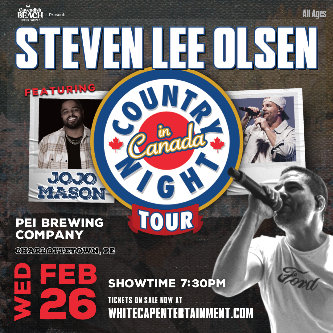 Steven Lee Olsen - Country Night in Canada Tour, featuring Jojo Mason 1